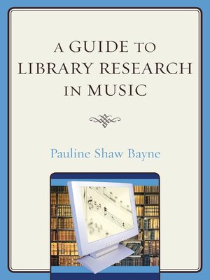 cover image of A Guide to Library Research in Music